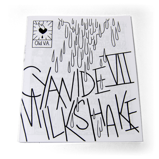 Cyanide Milkshake #7