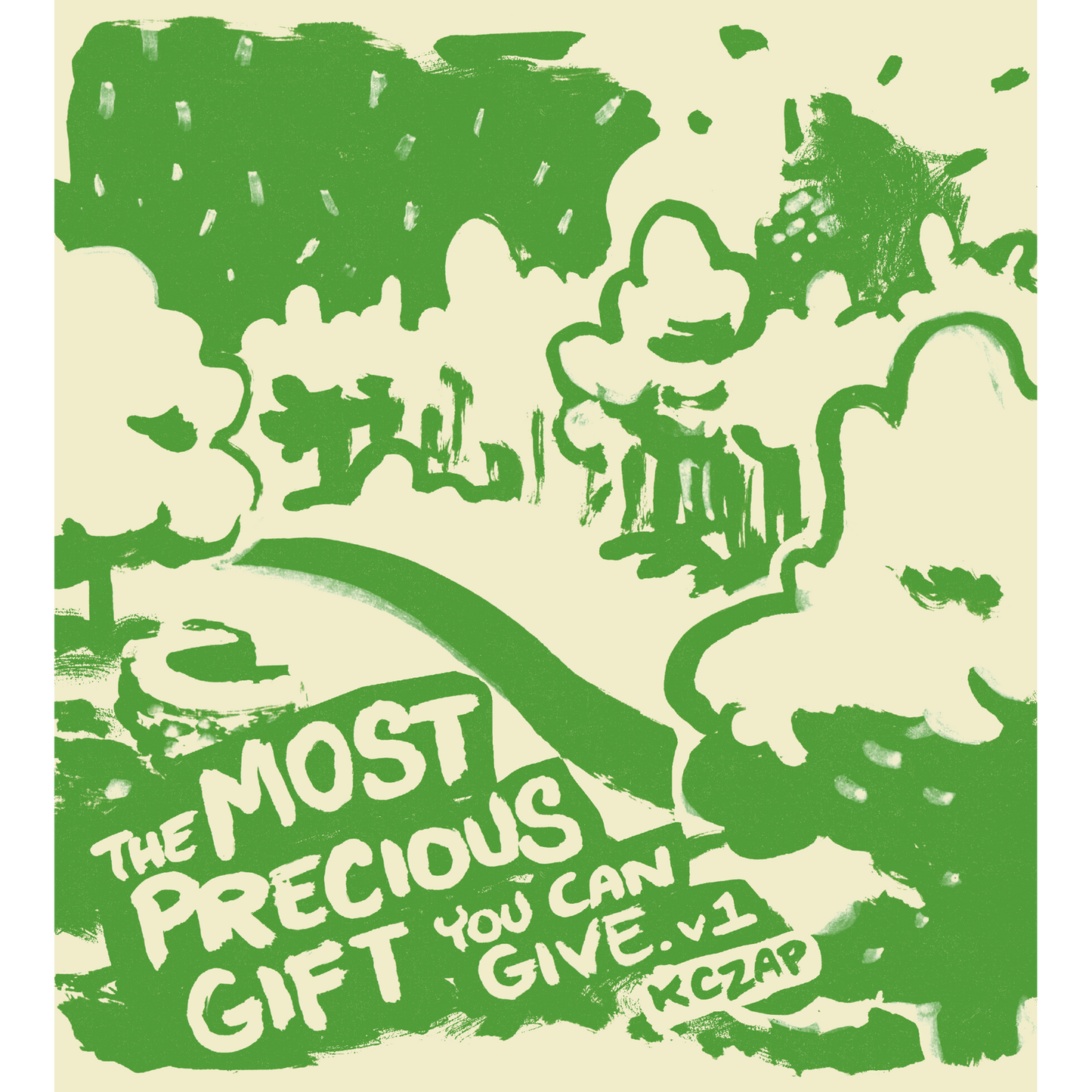 The Most Precious Gift You Can Give v1